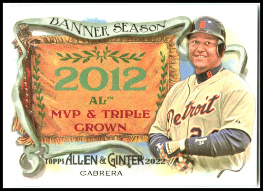 2022 Topps Allen & Ginter Banner Seasons #BS-40 Miguel Cabrera Detroit Tigers