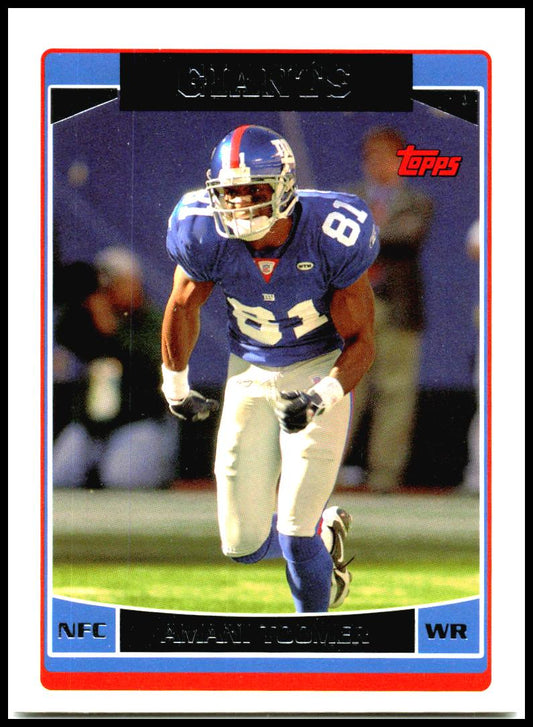 2006 Topps #138 Amani Toomer New York Giants