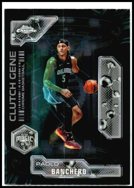 2025-26 Topps Chrome clutch gene #CG-19 Paolo Banchero