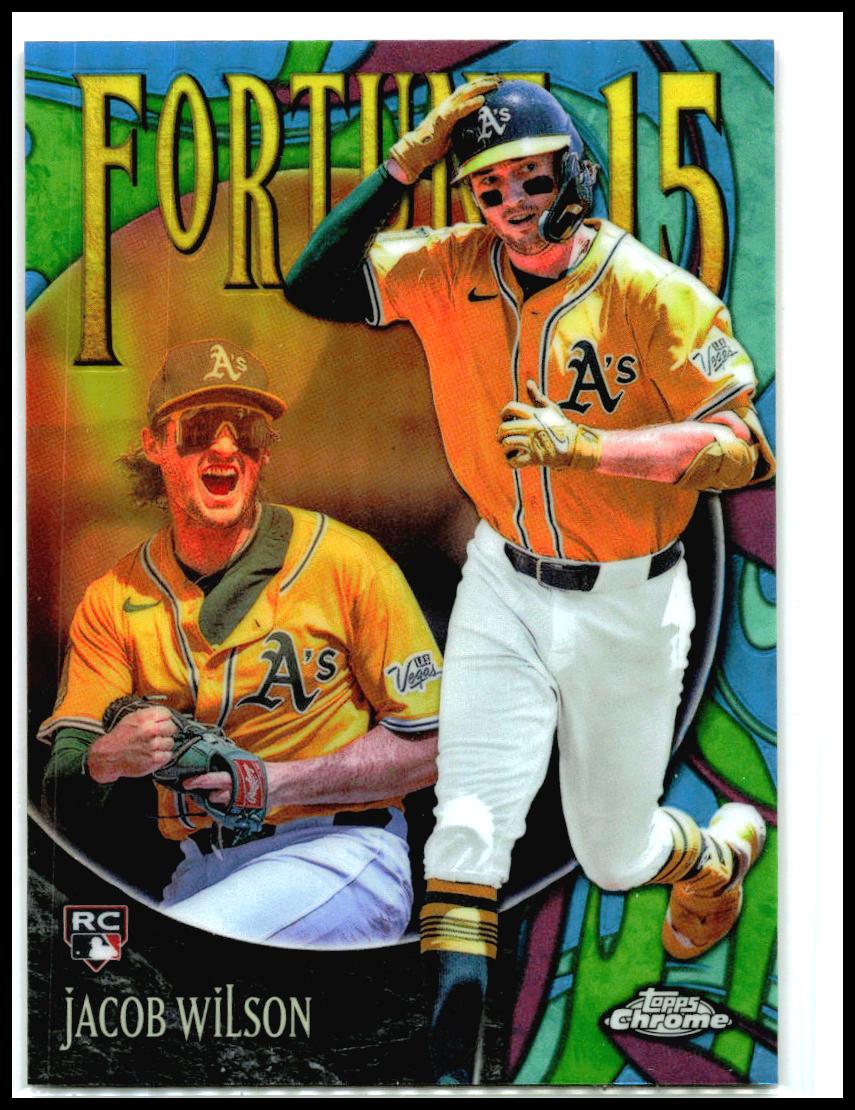 2025 Topps Chrome Update Fortune 15 #F15-18 Jacob Wilson Oakland Athletics