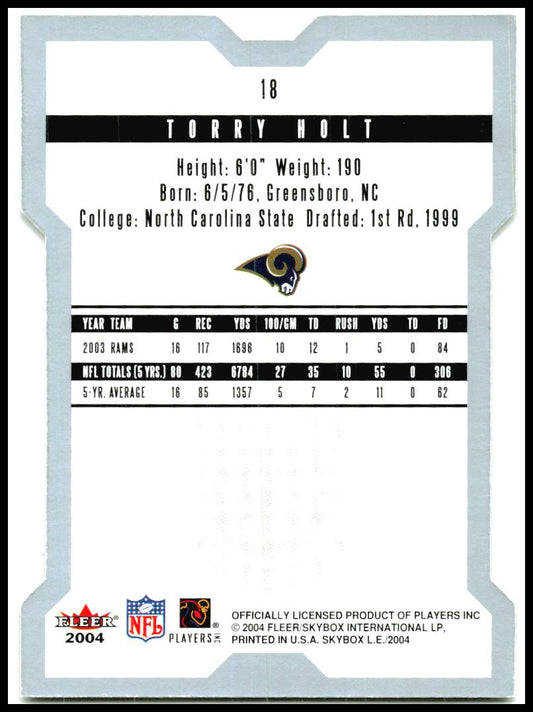 2004 SkyBox LE #18 Torry Holt St. Louis Rams