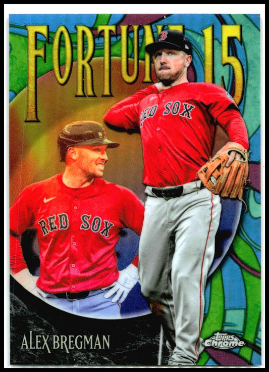 2025 Topps Chrome Update Fortune 15 #F15-11 Alex Bregman Boston Red Sox