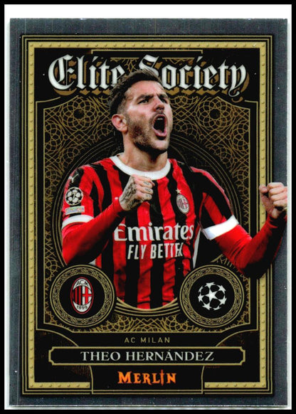 2024-25 Merlin Elite Society #ES-1 Theo Hernández