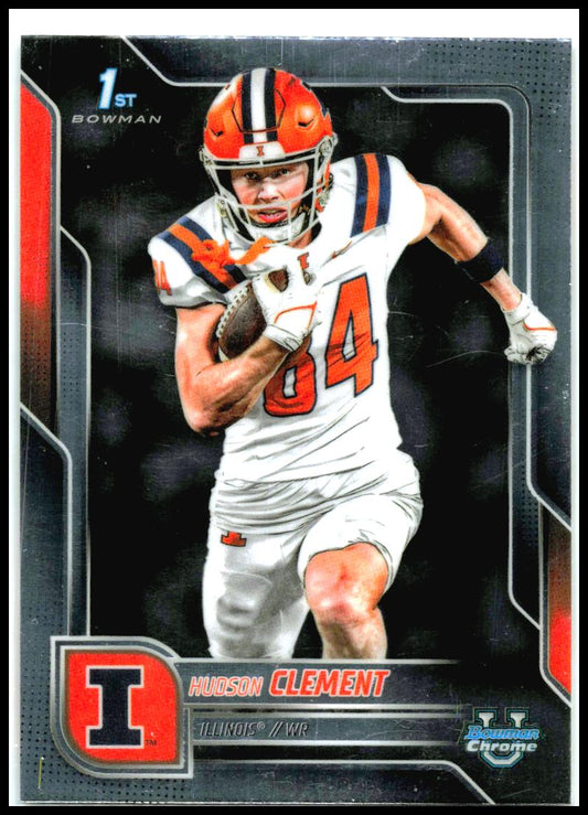 2025 Bowman University Chrome #73 Hudson Clement Illinois Fighting Illini