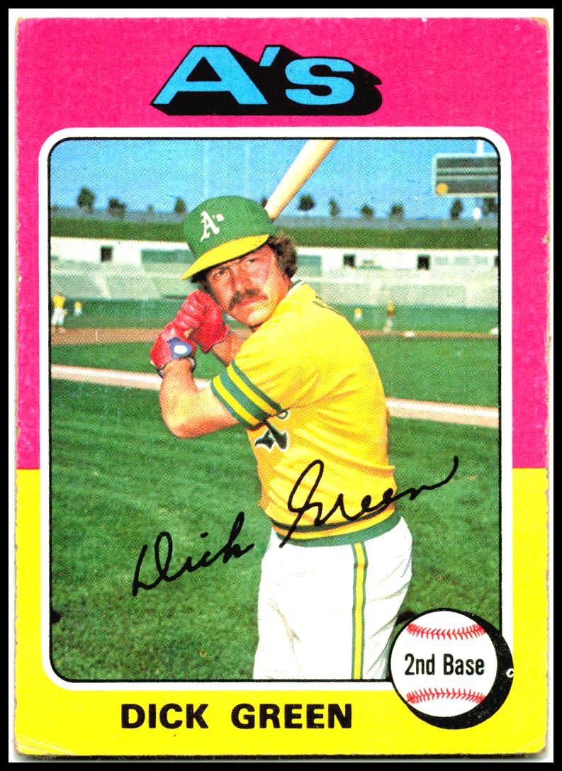 1975 Topps #91 Dick Green Oakland Athletics