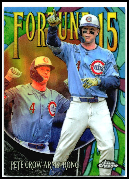 2025 Topps Chrome Update Fortune 15 #F15-10 Pete Crow-Armstrong Chicago Cubs