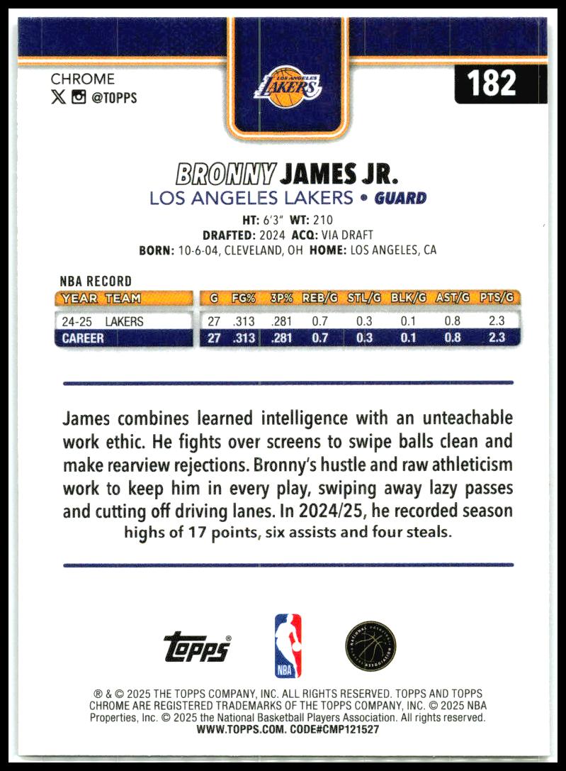 2025-26 Topps Chrome Basketball Refractor #182 Bronny James Jr. Lakers