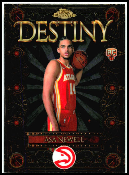 2025-26 Topps Chrome Destiny #D-19 Asa Newell Atlanta Hawks
