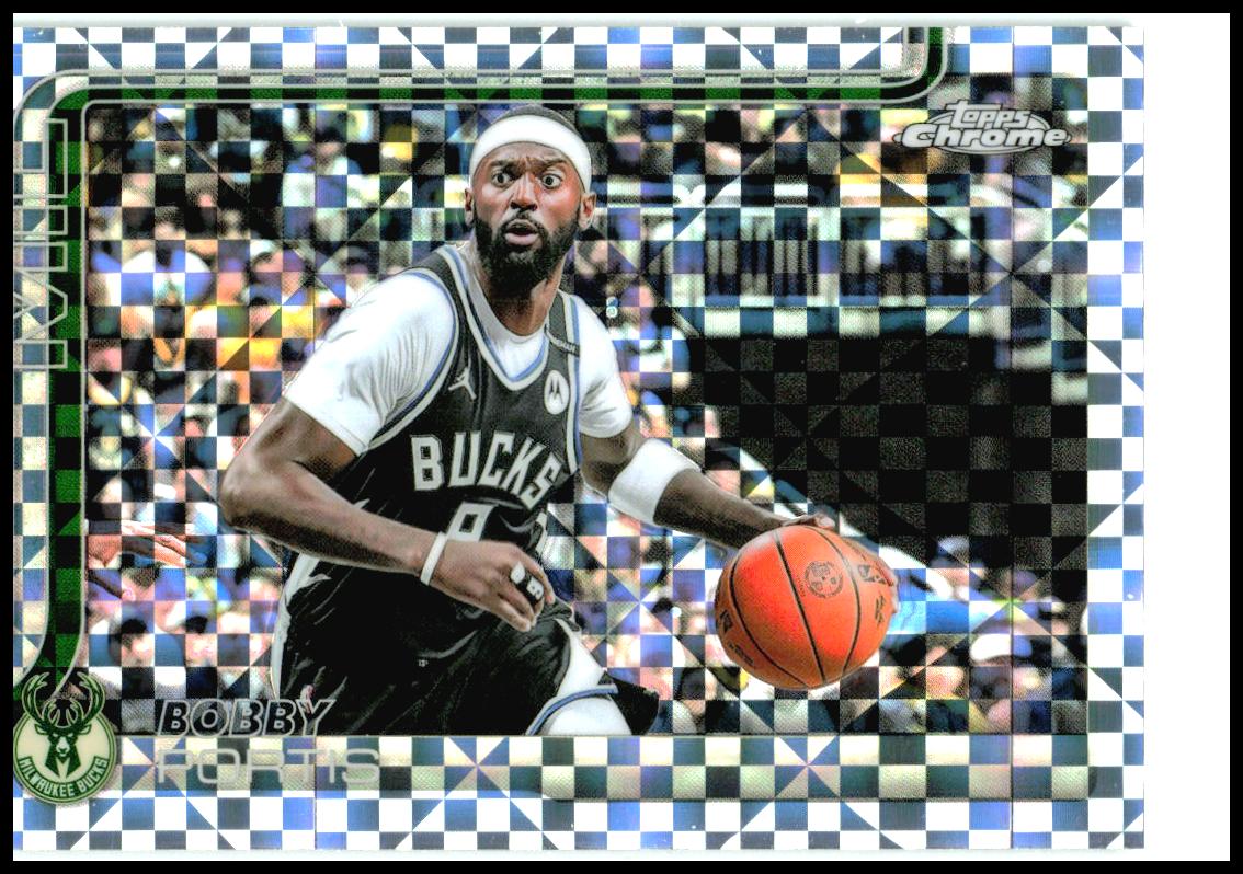 2025-26 Topps Chrome X-Fractor #124 Bobby Portis Milwaukee Bucks