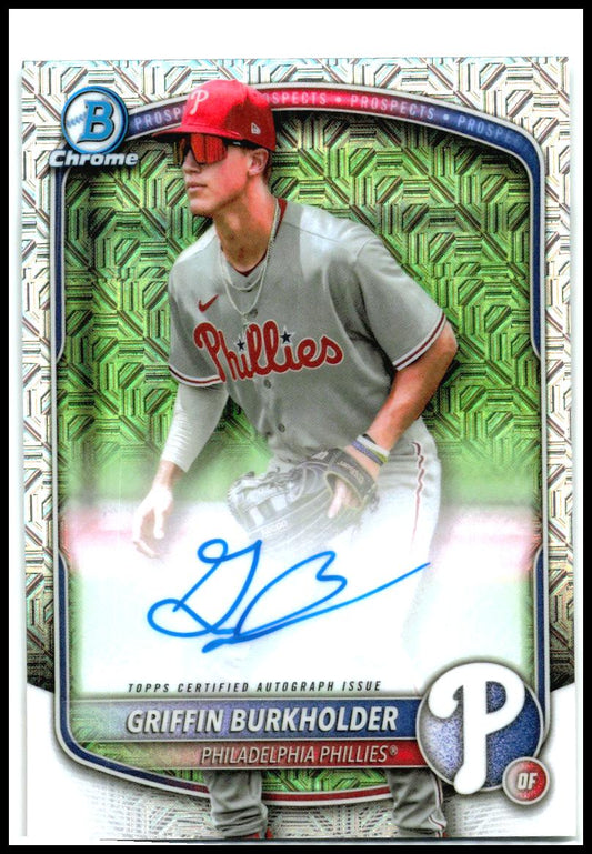 2025 Bowman Chrome Auto Mega Mojo #BMA-GB Griffin Burkholder Auto Phillies