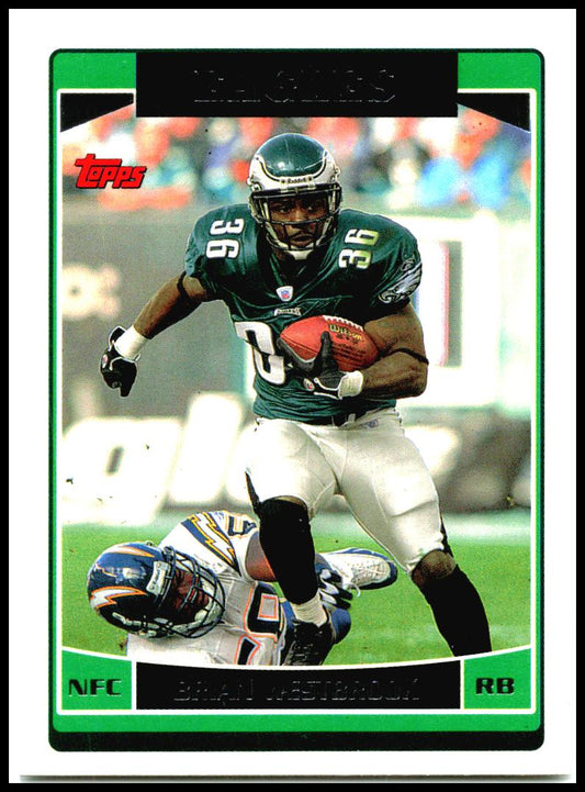 2006 Topps #91 Brian Westbrook Philadelphia Eagles