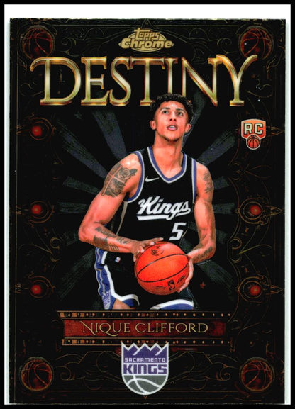 2025-26 Topps Chrome Destiny #D-20 Nique Clifford Sacramento Kings