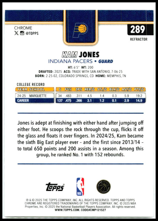 2025-26 Topps Chrome Refractor #289 Kam Jones Rookie Indiana Pacers