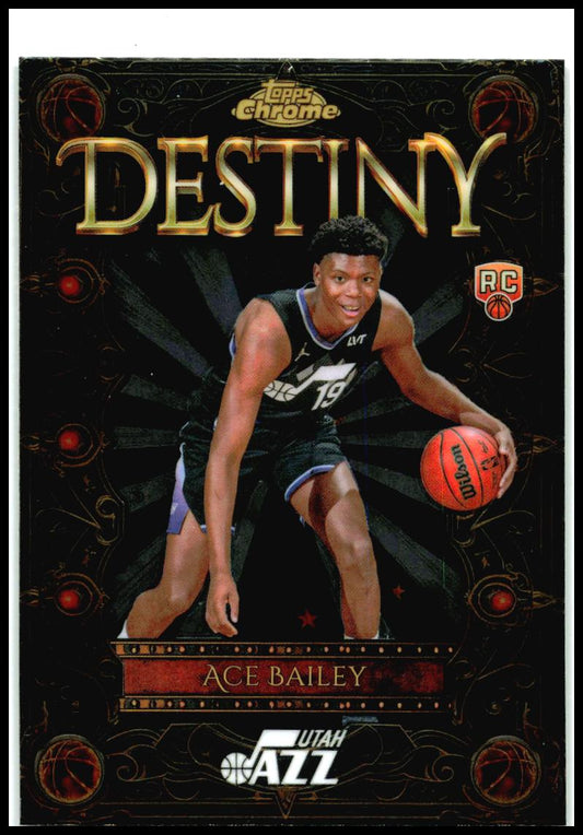 2025-26 Topps Chrome Destiny #D-5 Ace Bailey Utah Jazz