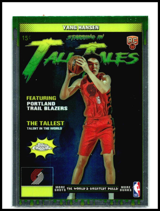 2025-26 Topps Chrome Tall Tales #TT-21 Yang Hansen Portland Trail Blazers