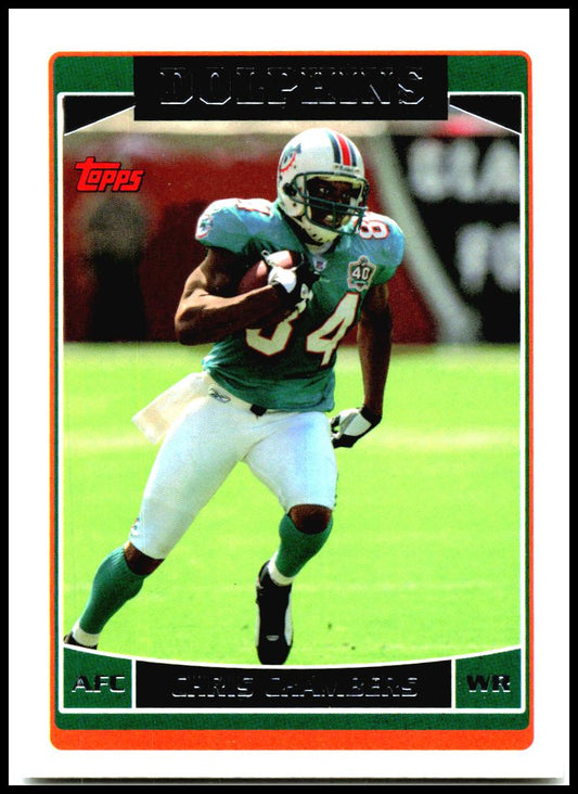 2006 Topps #110 Chris Chambers Miami Dolphins