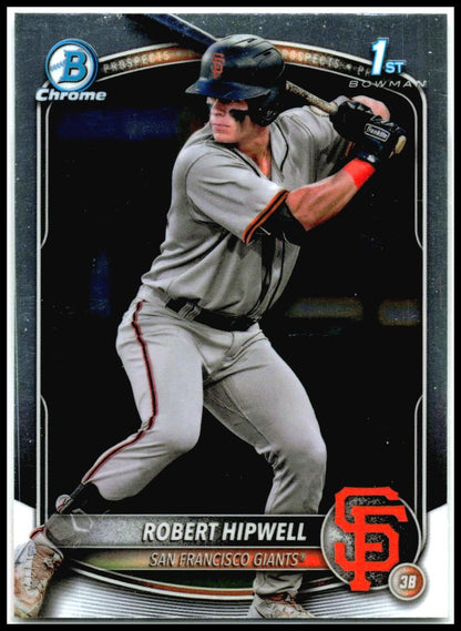 2025 Bowman Chrome Prospects #BCP-238 Robert Hipwell San Francisco Giants