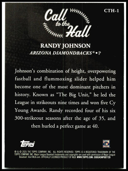 2025 Topps Call to the Hall #CTH-1 Randy Johnson Arizona Diamondbacks