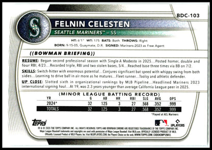 2025 Bowman Draft Chrome Laser Refractor #BDC-103 Felnin Celesten Mariners