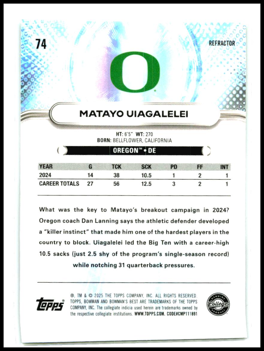 2025 Bowman University Best Refractor #74 Matayo Uiagalelei Oregon Ducks