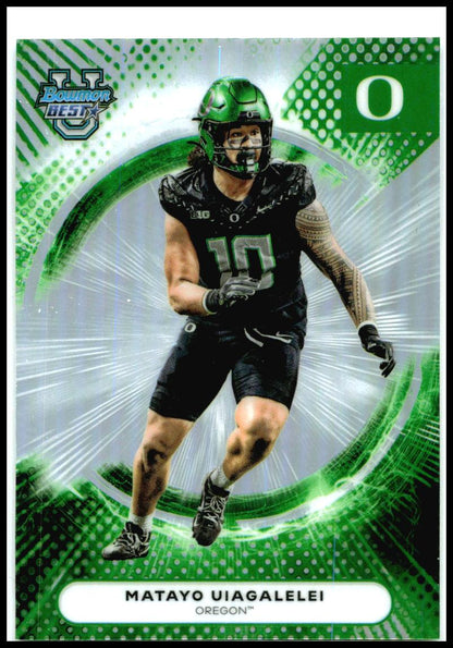 2025 Bowman University Best Refractor #74 Matayo Uiagalelei Oregon Ducks