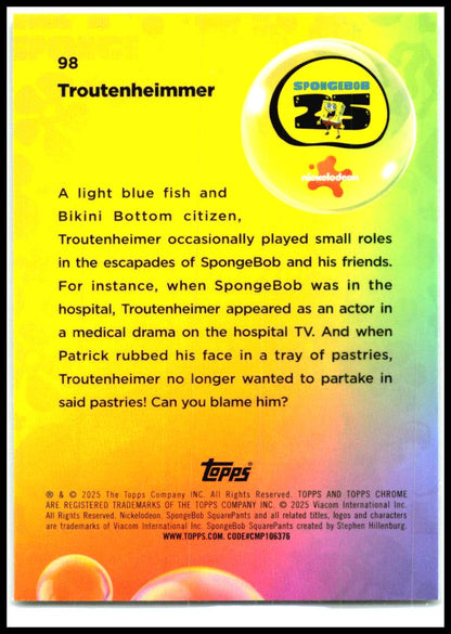 2025 Topps Chrome SpongeBob SquarePants 25th Anniversary #98 Troutenheimer