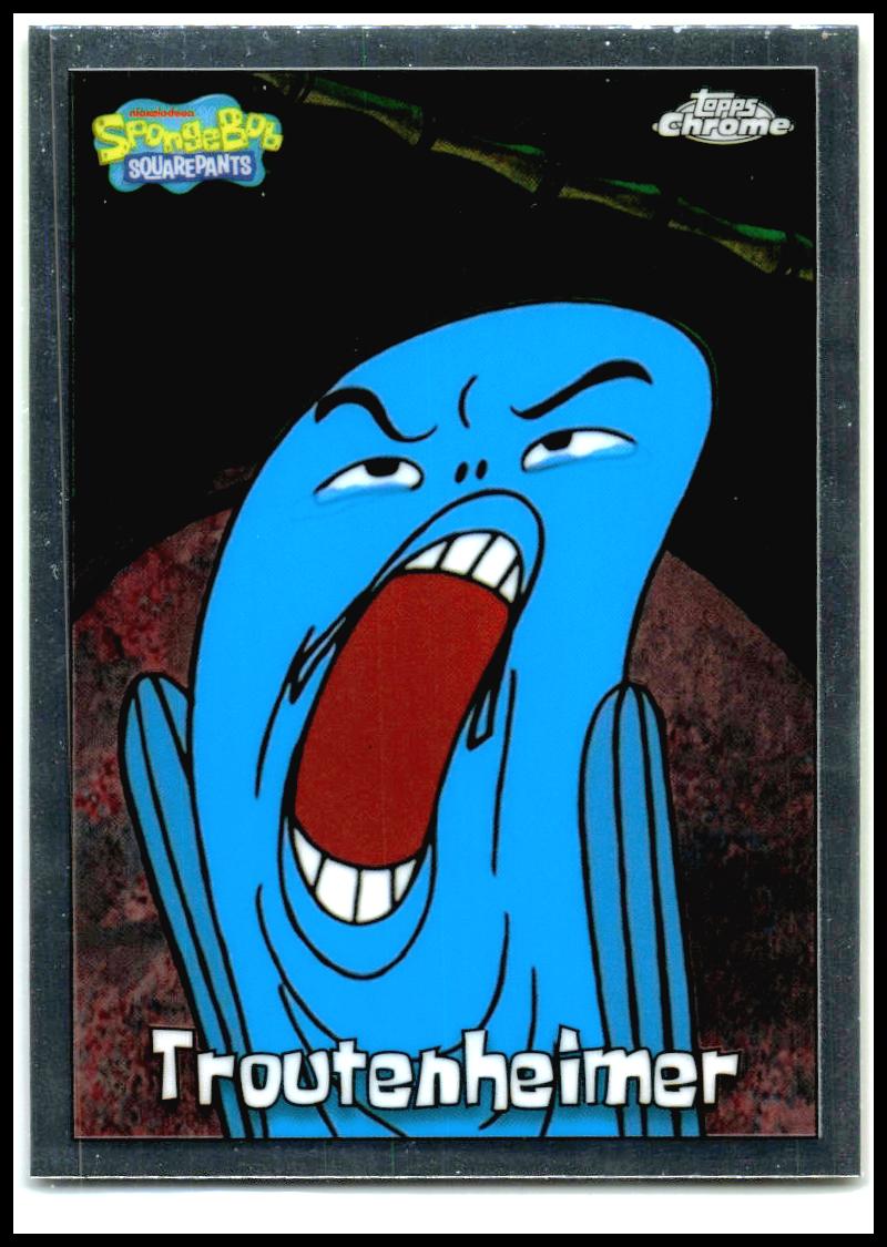 2025 Topps Chrome SpongeBob SquarePants 25th Anniversary #98 Troutenheimer