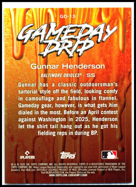 2026 Topps Celebrations Gameday Drip #GD-13 Gunnar Henderson Baltimore Orioles