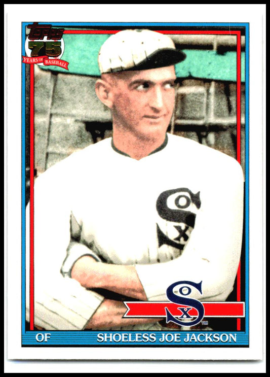 2026 Topps 1991 Topps 35th Anniversary #T91-27 Shoeless Joe Jackson White Sox