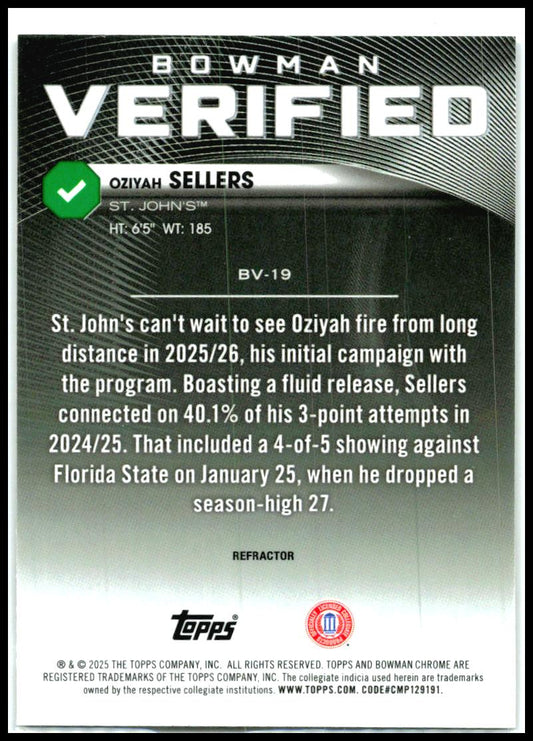 2025-26 Bowman Bowman Verified Refractor #BV-19 Oziyah Sellers St. John's