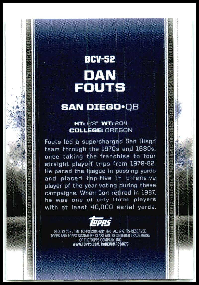 2024 Topps Signature Class Chrome Teal #/225 #BCV-52 Dan Fouts Chargers