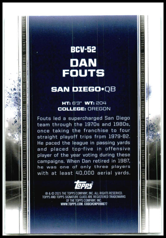 2024 Topps Signature Class Chrome Teal #/225 #BCV-52 Dan Fouts Chargers