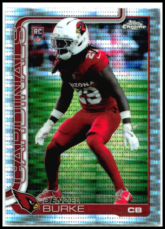 2025 Topps Chrome Prism Refractor #368 Denzel Burke Rookie Arizona Cardinals