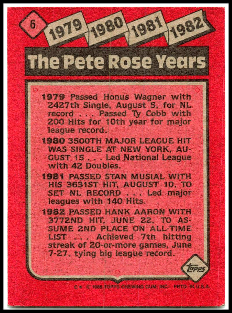 1986 Topps #6 The Pete Rose Years: 1979-1982 TPRY