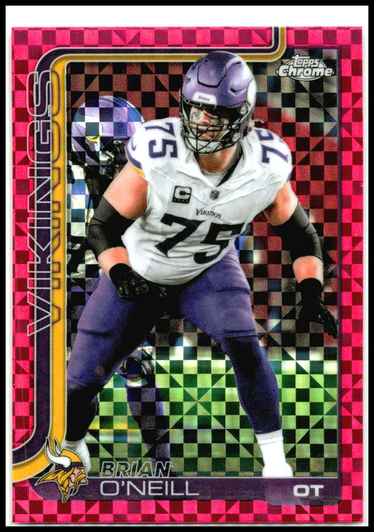 2025 Topps Chrome Hot Pink X-Fractor #196 Brian O'Neill Minnesota Vikings