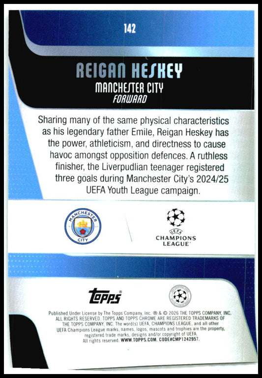 2025-26 Topps Chrome UEFA Club #142 Reigan Heskey Rookie Manchester City