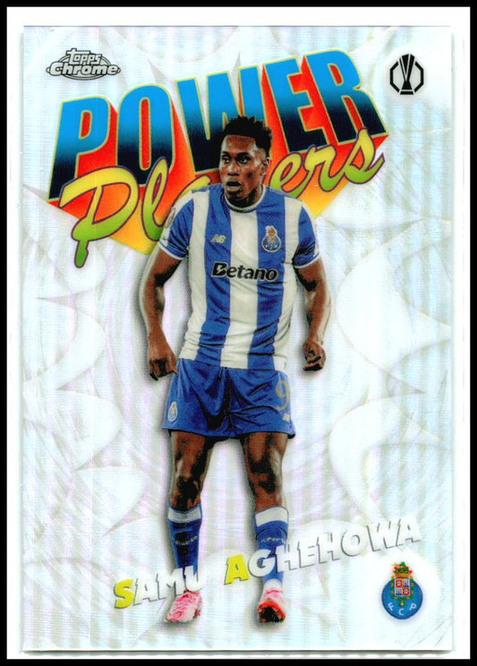 2025-26 Topps Chrome UEFA Club Power Players #PP-33 Samu Aghehowa