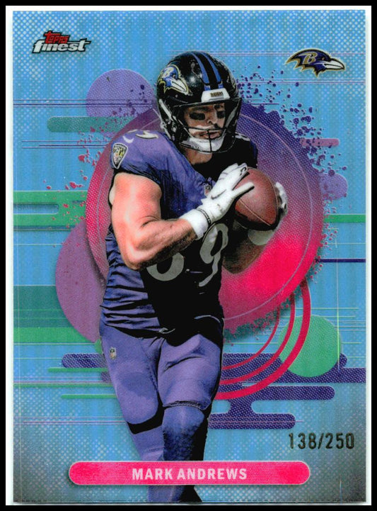 2025 Finest Sky Blue Refractor #178 Mark Andrews #/250 Baltimore Ravens
