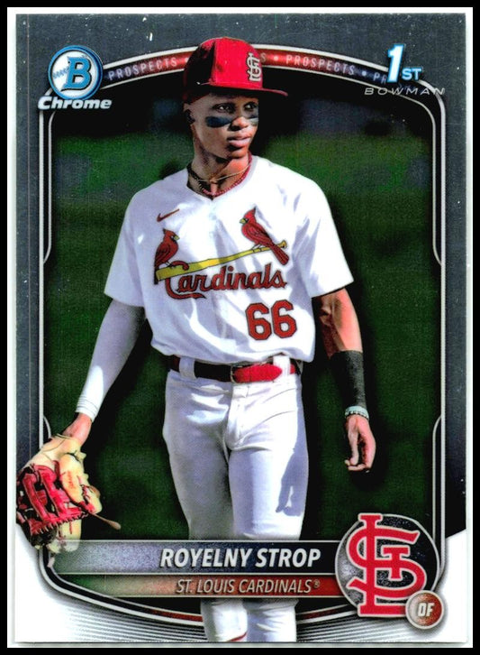 2025 Bowman Chrome #BCP-221 Royelny Strop St. Louis Cardinals