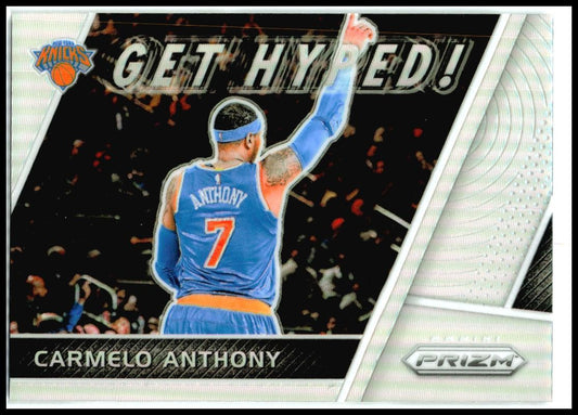 2017-18 Panini Prizm Get Hyped! Silver #GH-CA Carmelo Anthony New York Knicks