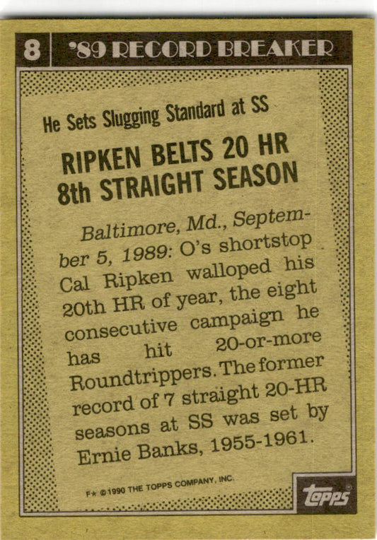 1990 Topps #8 Cal Ripken Baltimore Orioles