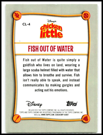 2025 Topps Chrome Disney Chicken Little 20th Anniversary #CL-4 Fish Out of Water