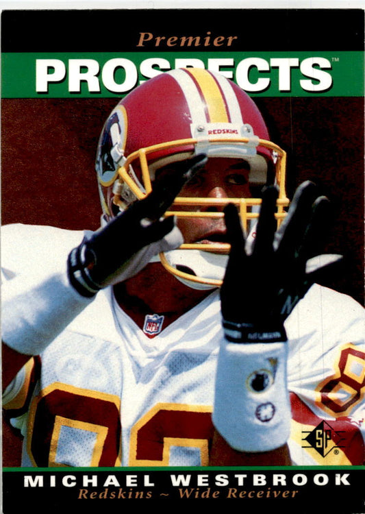 1995 SP #4 Michael Westbrook Rookie Washington Redskins