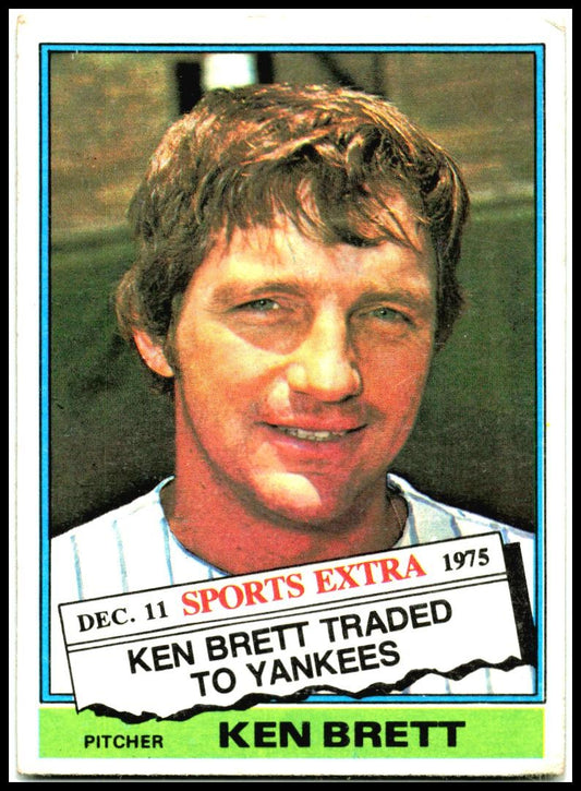 1976 Topps Traded #401T Ken Brett New York Yankees