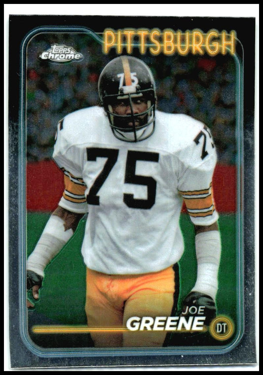 2024 Topps Chrome #171 Joe Greene Pittsburgh Steelers