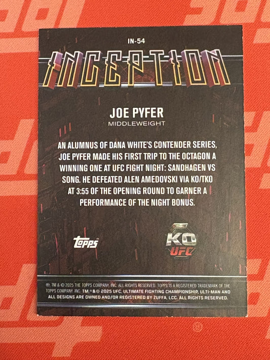 2025 Topps Knockout UFC Inception #IN-54 Joe Pyfer