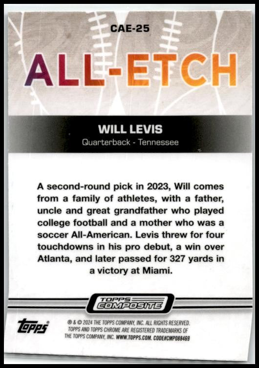 2023 Topps Composite Chrome All-Etch #CAE-25 Will Levis Tennessee Titans