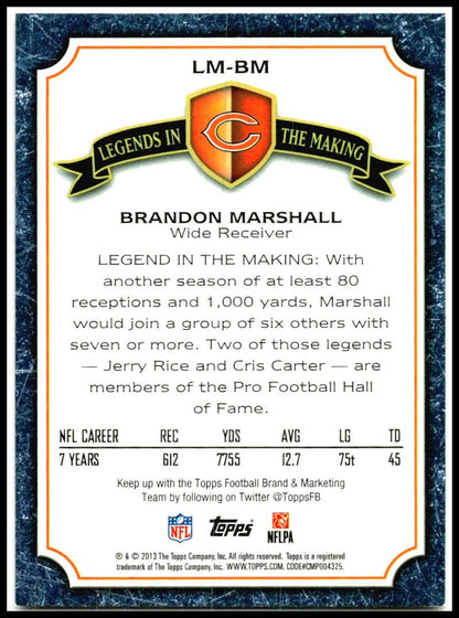2013 Topps Legends in the Making #LM-BM Brandon Marshall Chicago Bears