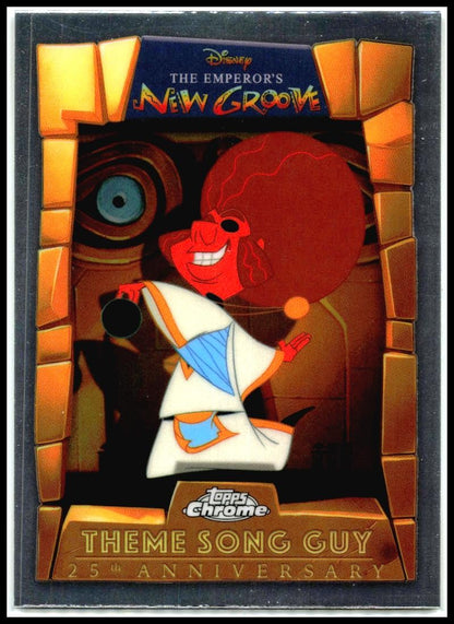 2025 Topps Chrome Disney #EMP-6 Theme Song Guy