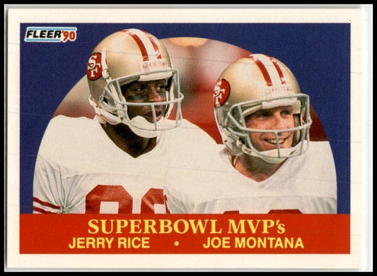 1990 Fleer #397 Superbowl MVP's (Jerry Rice / Joe Montana) San Francisco 49ers